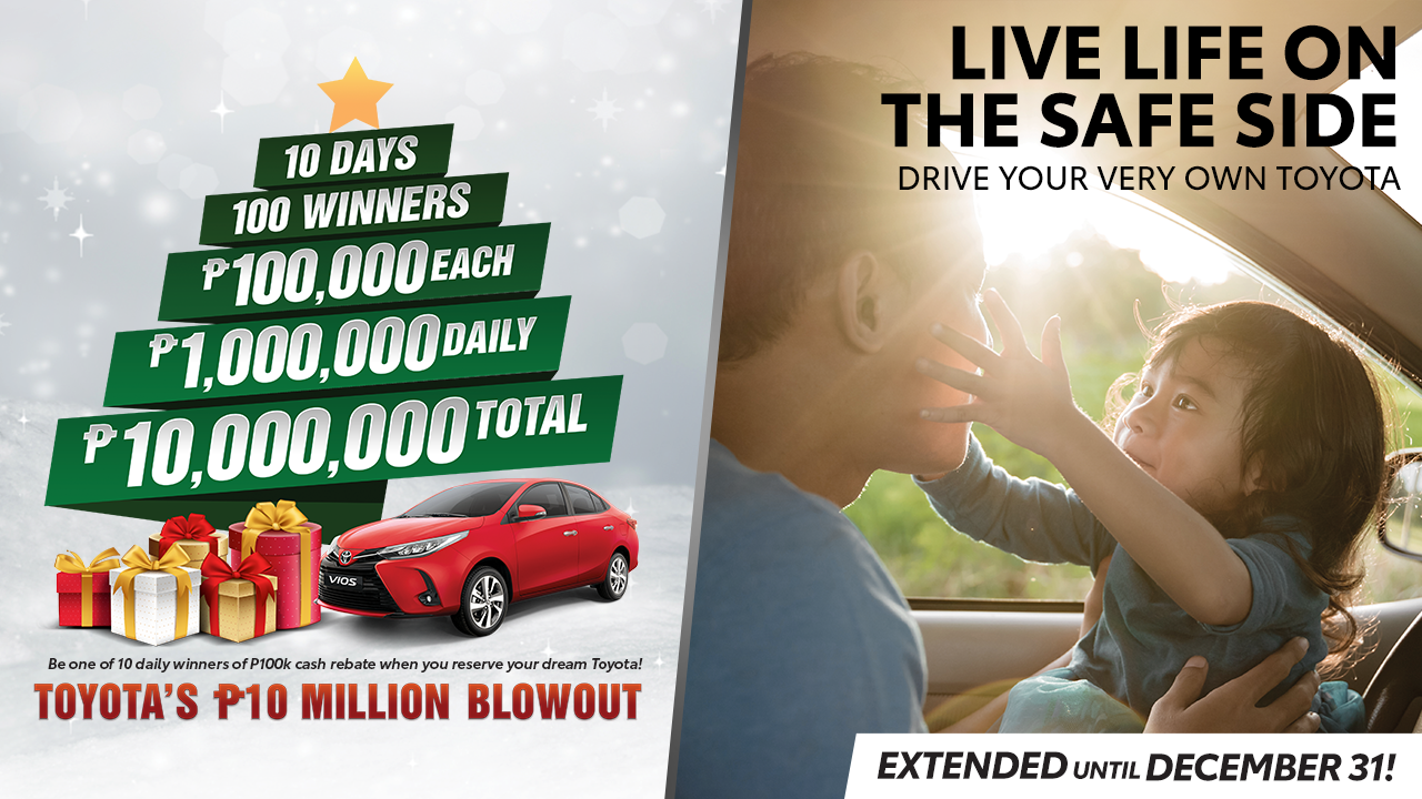 Toyota celebrates the holiday season with a P10 Million Blowout and Extended Affordable Deals